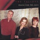 Talley Trio - Praise For The Ages