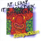 TampaStan - At Least It's Somethin' Different