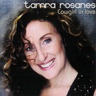 Tamra Rosanes - Cowgirl In Love