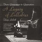 Tanja Solnik - From Generation To Generation: A Legacy of Lullabies
