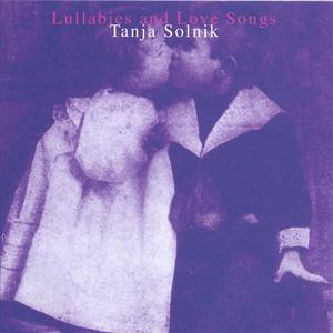 Lullabies and Love Songs