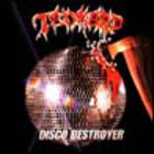 Tankard - Disco Destroyer