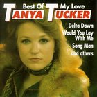 Tanya Tucker - The Best of My Love
