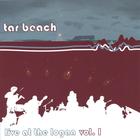 Tar Beach - Live at the Logan Volume I