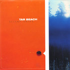 Tar Beach - Silent Cries