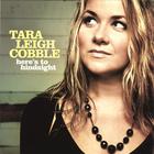 Tara Leigh Cobble - Here's to Hindsight