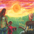 Tattoo - One More Time