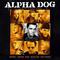 Alpha Dog Soundtrack