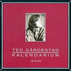 Ted Gärdestad - Kalendarium