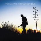 ted lennon - The Taste Of Time