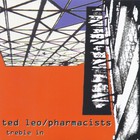 Ted Leo & The Pharmacists - Treble In Trouble (EP)