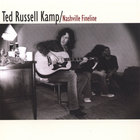 Ted Russell Kamp - Nashville Fine Line