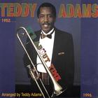 Teddy Adams - It's About Time