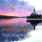 Temple Bhajan Band - Mantra Yoga