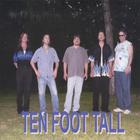Ten Foot Tall