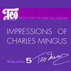 Teo Macero - Impressions of Charles Mingus