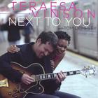 Teraesa Vinson - Next To You
