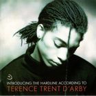 Terence Trent D'arby - Introducing The Hardline According To