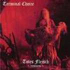 Terminal Choice - Totes Fleisch Remixes