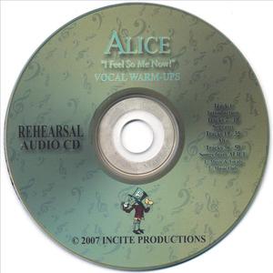 Alice "I Feel So Me Now!" Rehearsal CD