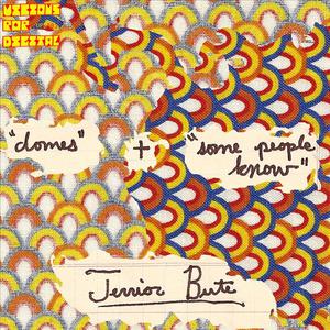 Domes / Some People Know