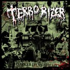 Terrorizer - Darker Days Ahead