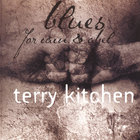 Terry Kitchen - Blues for Cain & Abel