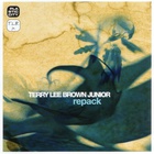 Terry Lee Brown Jr. - Repack