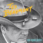 Tex Beaumont - One Eyed Jacks