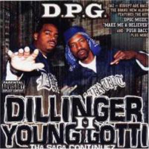 Dillinger And Young Gotti, Vol. 2: Tha Saga Continues