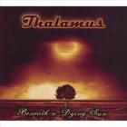 Thalamus - Beneath a Dying Sun
