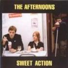 The Afternoons - Sweet Action
