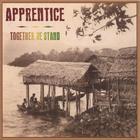 The Apprentice - Together We Stand