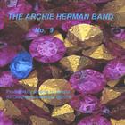 THE ARCHIE HERMAN BAND - No. 9