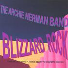 THE ARCHIE HERMAN BAND - Blizzard Rock