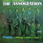 The Association - And Then... Along Comes The Association