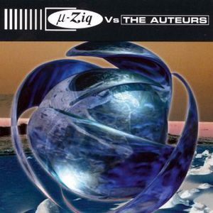 The Auteurs vs µ-Ziq