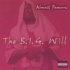 The B.I.G. Will - Almost Famous