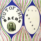 Out Of The Bachs