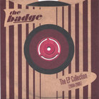 the badge - The EP Collection (2004-2005)