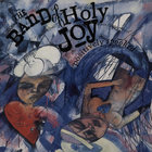 The Band Of Holy Joy - Positively Spooked