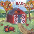 The Barn - The Barn with songs by Steve Poltz