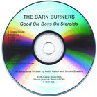 The Barn Burners - Good Ole Boys on Steroids