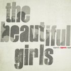 The Beautiful Girls - Ziggurats CD1