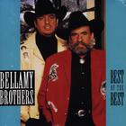 The Bellamy Brothers - Best Of The Best