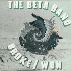 The Beta Band - Broke / Won (CDS)