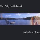 The Billy Smith Band - Ballads and Blues