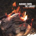 The Black Tie Affair - Burning Down the Library