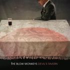 The Blow Monkeys - Devils Tavern