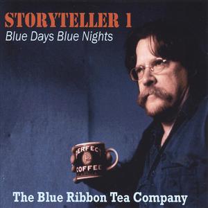 Storyteller 1: Blue Days and Blue Nights